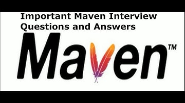 Important Maven Interview Questions and Answers | Maven Interview Questions and Answers