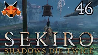 Let's Play Sekiro: Shadows Die Twice Part 46 - In Moderation