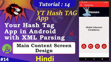 YouTube Hash Tag App in Android Studio Part 13 | Content Screen Design | Your Hash Tag App
