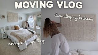 MOVING VLOG (part 2): moving into my new home + decorating my bedroom & bathroom