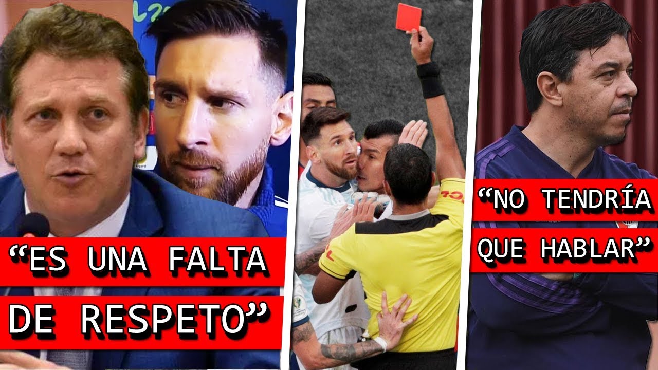CONMEBOL le RESPONDIÓ a MESSI + el ARBITRO explico las EXPULSIONES + GALLARDO opinó sobre LIONEL