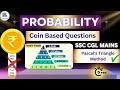 Probability | Probability Coin Problems | Probability For SSC CGL| #ssc #ssccgl #maths