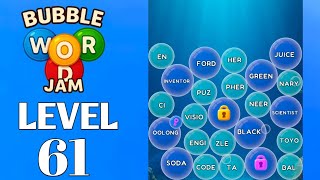 Bubble Word Jam Level 61 Full Walkthrough Solution