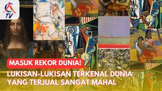 THE MOST EXPENSIVE PAINTINGS, NO. 1 ENTERS THE WORLD RECORD