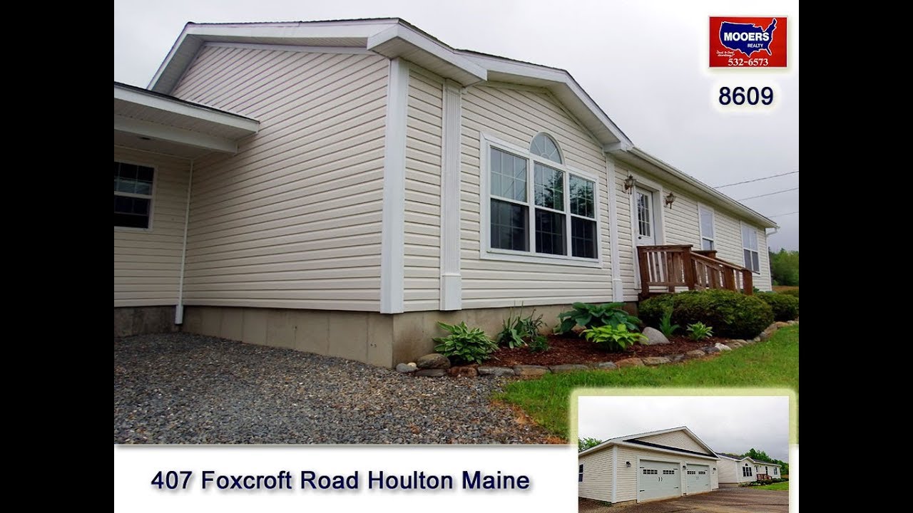 407 Foxcroft Road Houlton Maine Home For Sale MOOERS 8609 YouTube