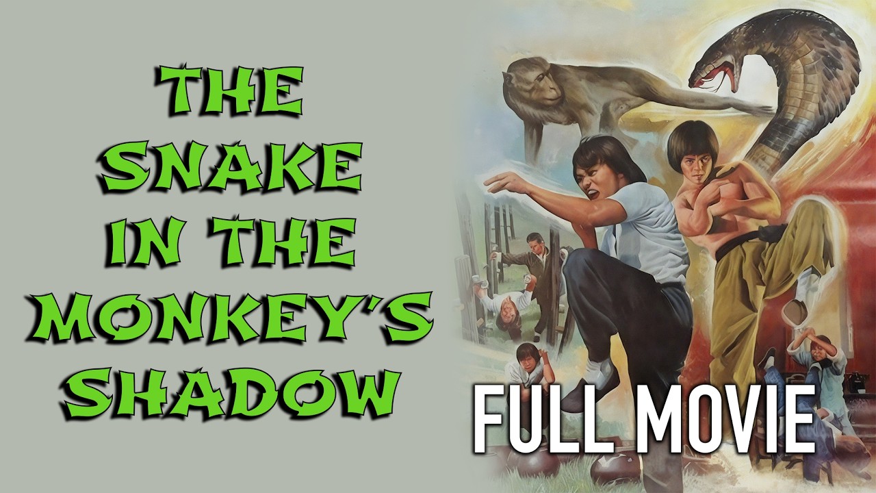 Snake in the Monkey's Shadow (1979) | Full Martial Arts Movie | Kung Fu Extravaganza | John Cheung