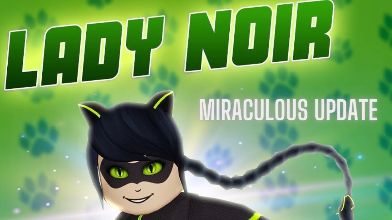 MINIGAME] Miraculous™ RP: Ladybug & Cat Noir - Roblox