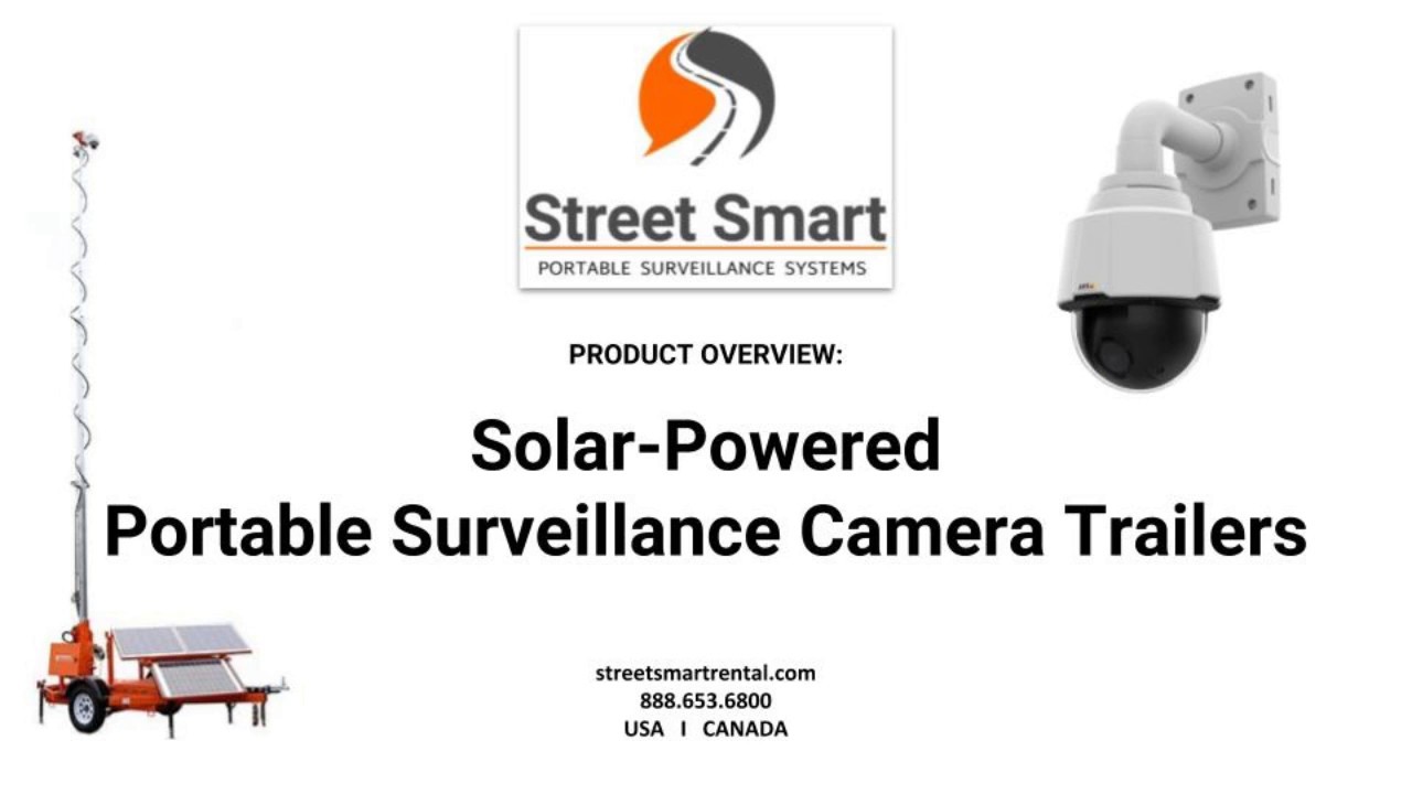 Portable Surveillance Trailers (Solar-Powered): How do they work