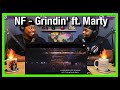 NF - Grindin' ft. Marty|Brothers Reaction!!!!!