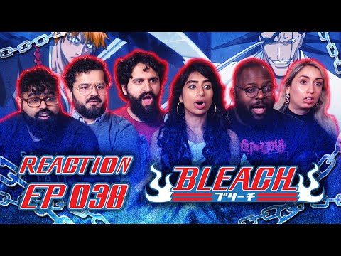 Bleach - Episode 38, Desperation! The Broken Zangetsu Reaction