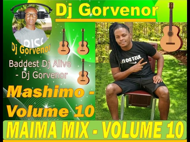 MAIMA VOLUME 10 MIX DJ #GORVENOR class=