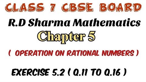 Exercise 5.2 Q.11 to Q.16  Class 7 RD Sharma Mathematics