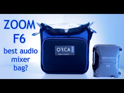 ZOOM F6 audio mixer bag - review of the ORCA OR-268