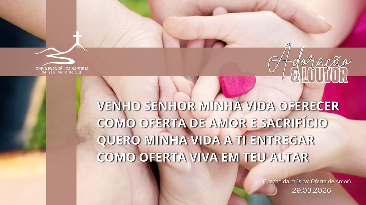 Culto Dominical IEBSPS - 29/03/2026