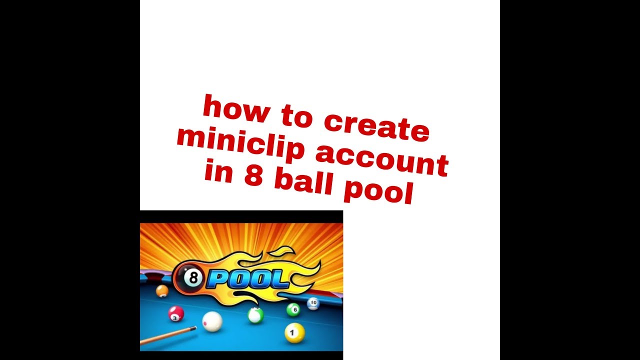 How to create miniclip account in 8 ball pool - YouTube