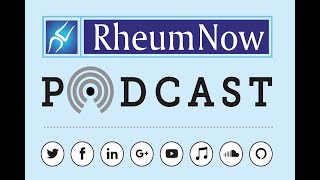 RheumNow Podcast- 2019 EULAR RA Guidelines (1.31.20)