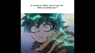 Alors la 🗿 #deku#pourtoii#editcapcut#edit#trending#trend#mhaedit