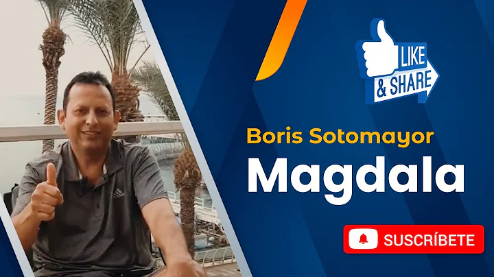 MAGDALA | BORIS SOTOMAYOR