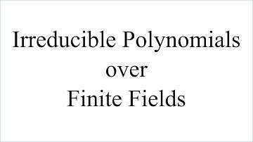 Irreducible Polynomials over Finite Fields