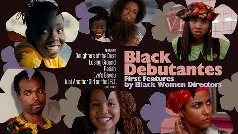 BLACK DEBUTANTES | Criterion Channel Teaser