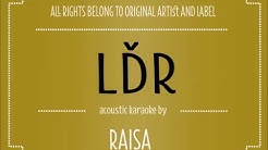[Acoustic Karaoke] LDR - Raisa  - Durasi: 4:55. 
