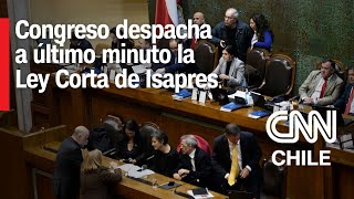 Con votos en contra del oficialismo: Congreso despacha a último minuto la Ley Corta de Isapres