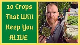 Top 10 Crops You Can Actually Survive On