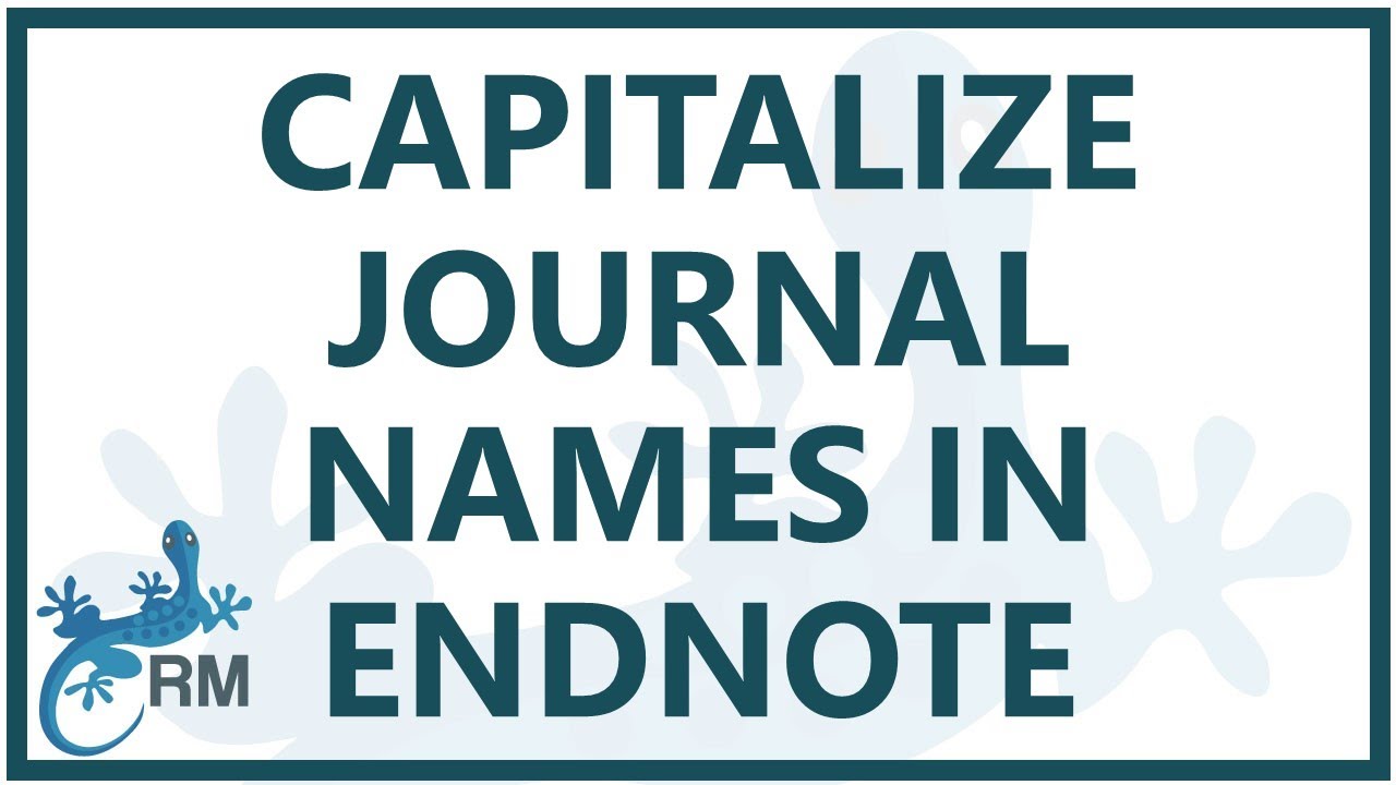 endnote journal abbreviation capitalization