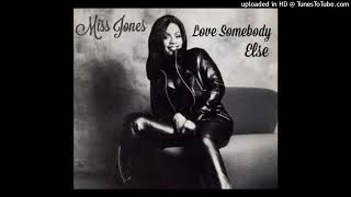 Miss Jones Ft. The Lox - Love Somebody Else