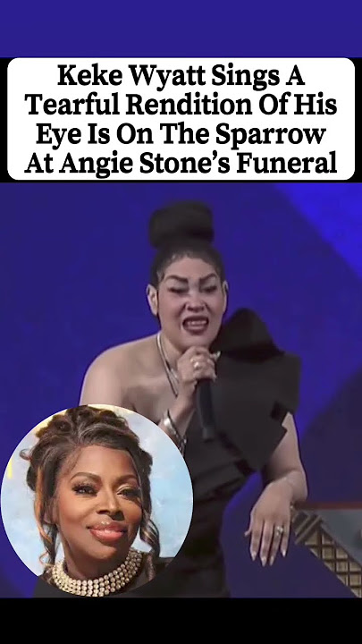 Keke Wyatt beautiful voice 😭😭😭💔 #manishaharris #duet #angiestonefuneral #youtube #funeral