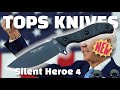 Tops knives silent heroe 4 un hros silencieux mais excellent en bushcraft chasse et edc 