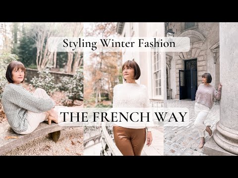 STYLING WINTER FASHION THE FRENCH WAY - YouTube
