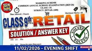 Class 9 retail answer key 2025-26 / Annual exam 2026 / evening shift paper class 9th paper solution