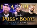 Puss in boots the last wish movie reaction