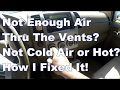 Car Ac Not Blowing Enough Air Thru Vents | How To Fix it