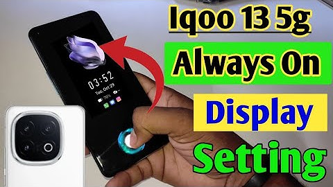 iqoo 13 5g always on display, always on display kaise change kare setting in iqoo 13 5g