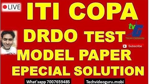 ITI COPA & DRDO MODEL PAPER SOLUTION LIVE SPECIAL CLASS FOR JULY EXAM 2019 50 QUESTION