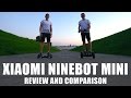 Xiaomi Ninebot Mini Review and Comparison