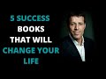 5 SUCCESS BOOKS THAT WILL CHANGE YOUR LIFE