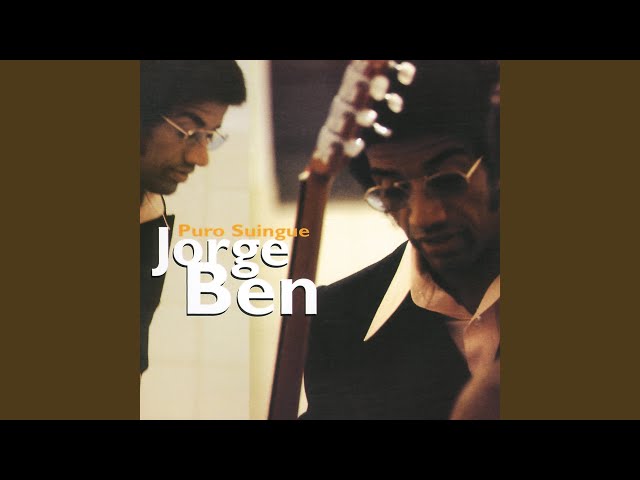 Jorge Ben - Que Nega é Essa