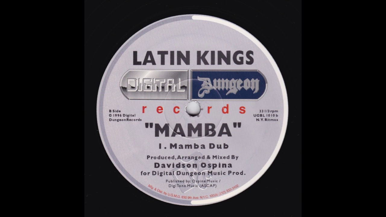 Latin Kings ‎– Mamba Mamba Dub)