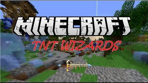 Minecraft: TNT Wizards on Hypixel