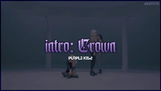 intro: Crown ✧ PURPLE KISS - traducción al español + MV ༄