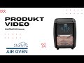 Starlyf Air Oven | XXL Heißluftfritteuse | 10 Programme | Rotisserie | Drehspieß | Deutsch