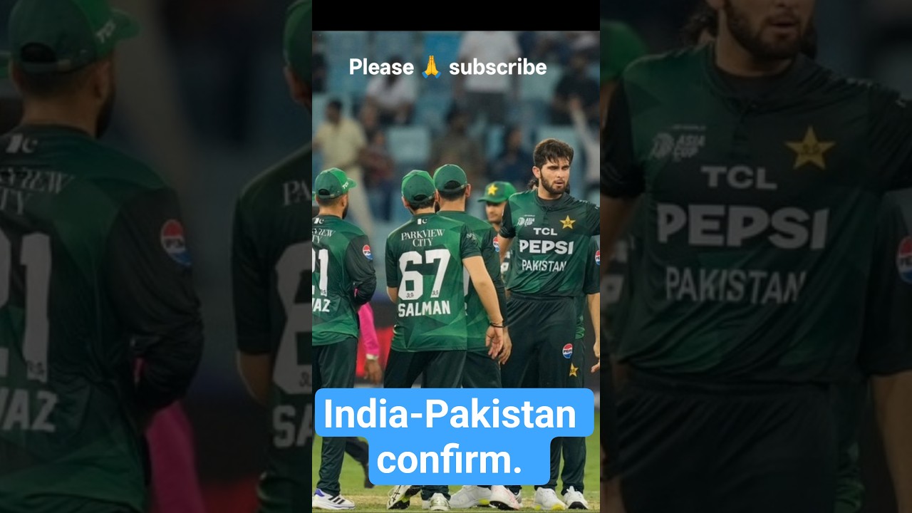 India 🆚 Pakistan match confirm !! 