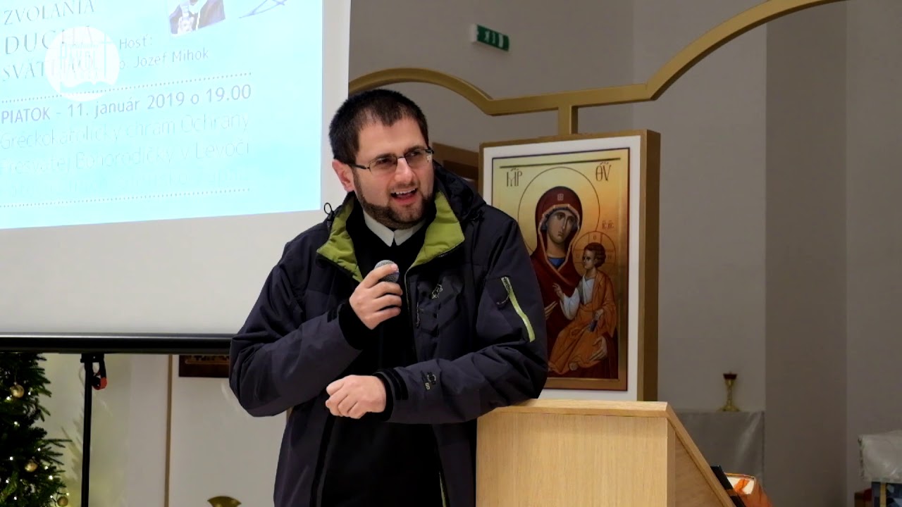 Jozef Mihok - Tri zvolania Ducha Svätého - 11.1.2019