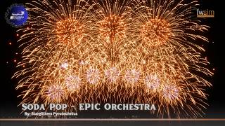 Soda Pop - THE EPIC ORCHESTRAL Sountrack // Pyromusical // FWSIM