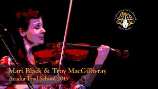 Mari Black,Troy MacGillivray Sam Cormiers, Pigeon on the Gate, Say Old Man, Can You Play the Fiddle