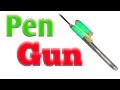 pen gun kaise banaye #pengun