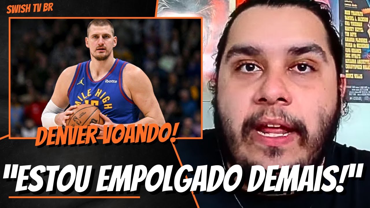 Estou Muito Empolgado Com O Denver Nuggets Youtube 